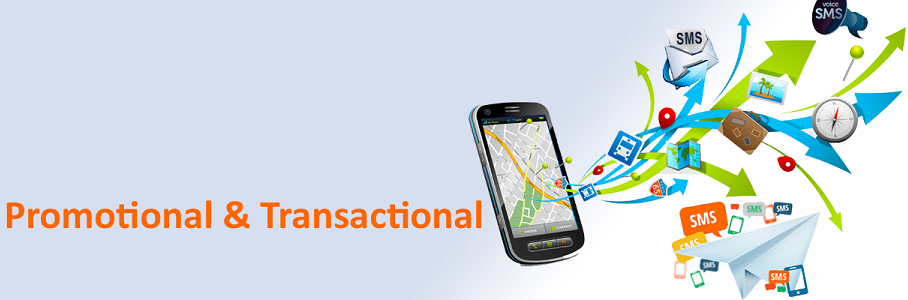 Promotional and Transactional SMS